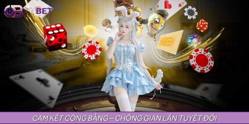 Hệ thống áp dụng quy định nghiêm ngặt để đảm bảo công bằng Hệ thống áp dụng quy định nghiêm ngặt để đảm bảo công bằng