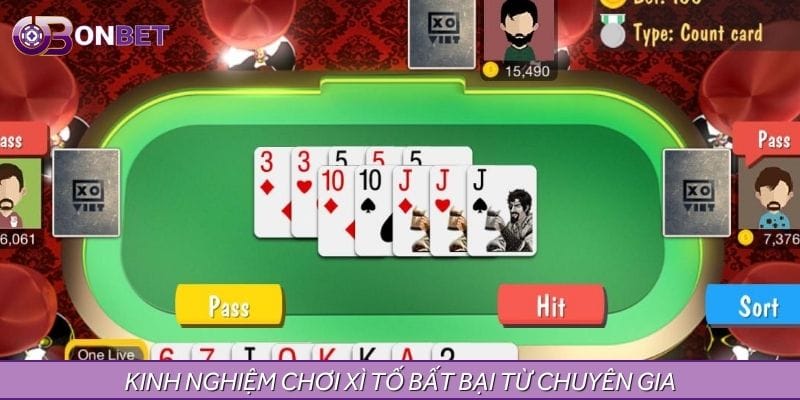 Kinh nghiệm chơi xì tố bất bại được chuyên gia đưa ra Kinh nghiệm chơi xì tố bất bại được chuyên gia đưa ra