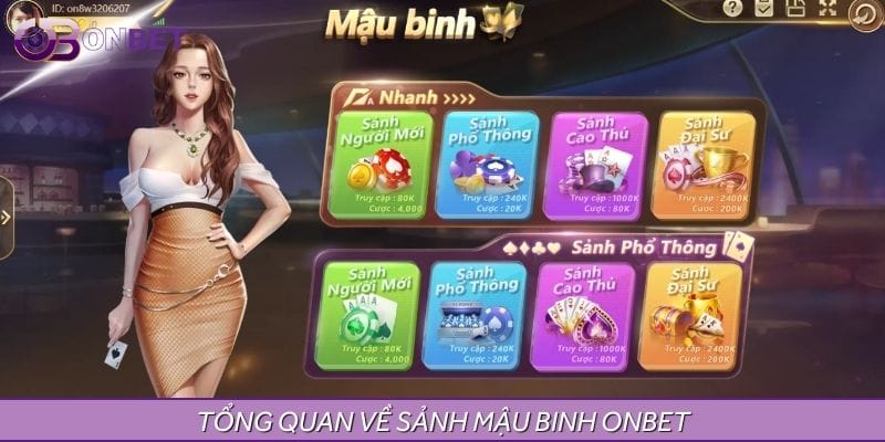 Giới thiệu sảnh game mậu binh ONBET Giới thiệu sảnh game mậu binh ONBET