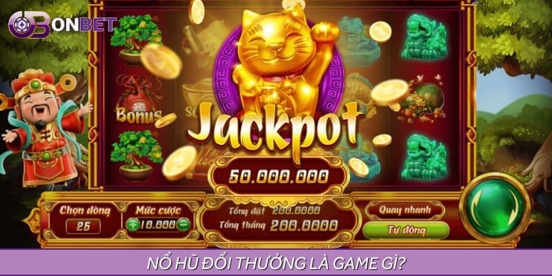 Game Nổ Hũ đổi thưởng từ lâu đã trở thành lựa chọn ưu tiên Game Nổ Hũ đổi thưởng từ lâu đã trở thành lựa chọn ưu tiên