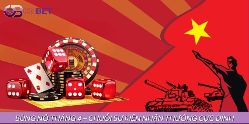 Cập nhật chi tiết các hoạt động trong chuỗi sự kiện hàng tháng tháng 4 Cập nhật chi tiết các hoạt động trong chuỗi sự kiện hàng tháng tháng 4