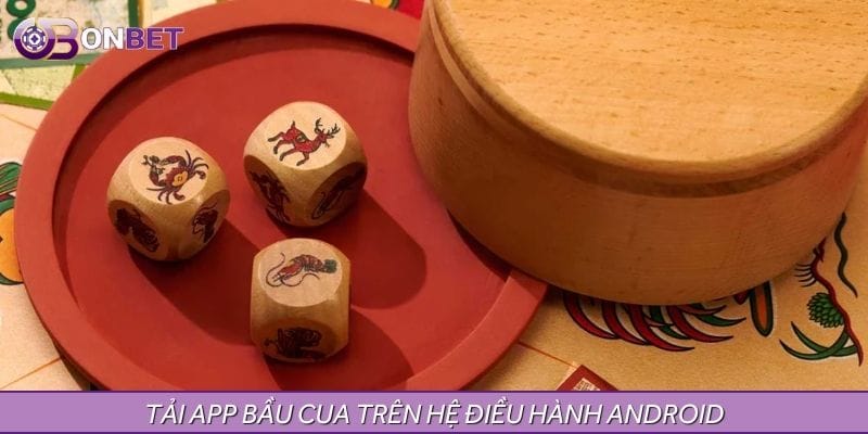 Tìm hiểu quy trình download phần mềm bầu cua đơn giản